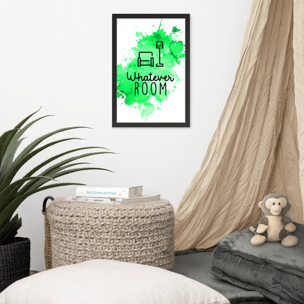 WHATEVER ROOM SPLASH G | Framed poster