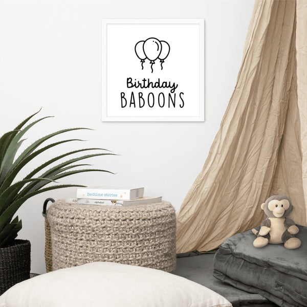 BIRTHDAY BABOONS | Framed poster