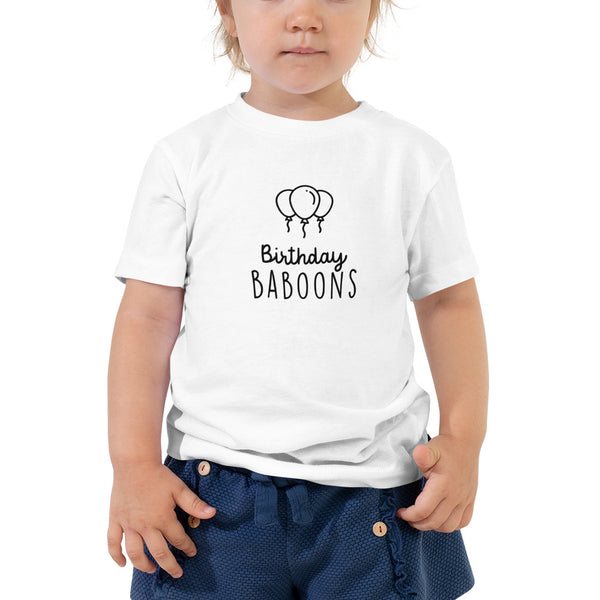 BIRTHDAY BABOONS | TODDLER T-SHIRT