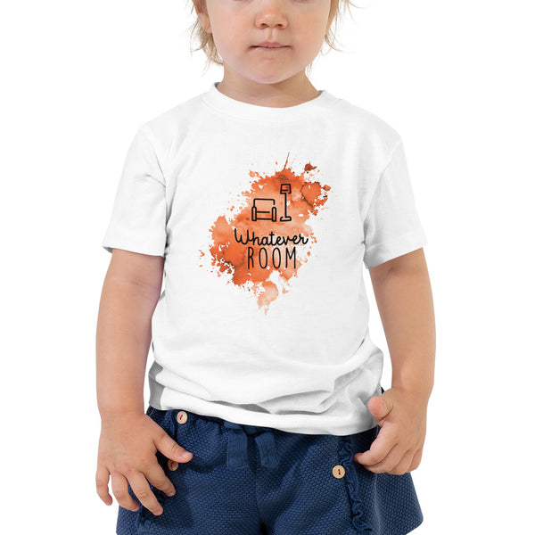 WHATEVER ROOM SPLASH O | TODDLER T-SHIRT